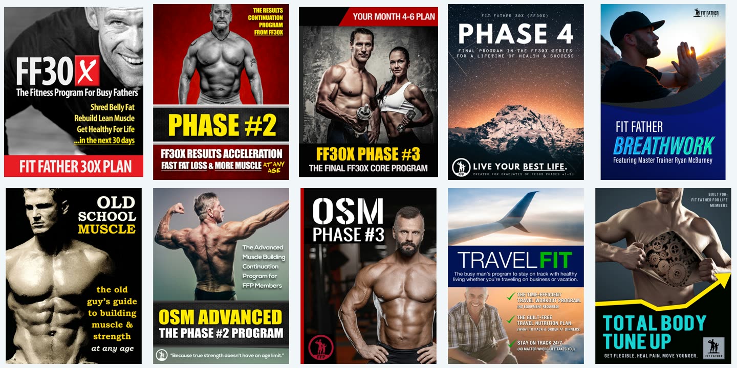 The Fit Father program library: FF30X phases 1 to 4, Breathwork, Old School Muscle, OSM Advanced, OSM Phase 3, Travel Fit and Total Body Tune Up